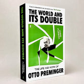 The World and its Double: The Life and Work of Otto Preminger (Non-mint)