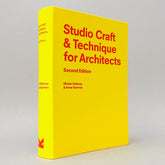 Studio Craft & Technique for Architects (Second Edition)
