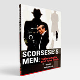 Scorsese's Men: Melancholia and the Mob
