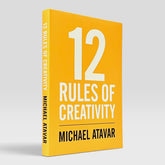 12 Rules of Creativity