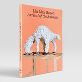 Lin May Saeed: Arrival of the Animals
