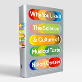 Why You Like It: The Science and Culture of Musical Taste (Non-mint)