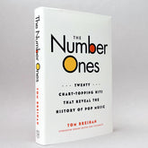 The Number Ones: Twenty Chart-Topping Hits That Reveal the History of Pop Music