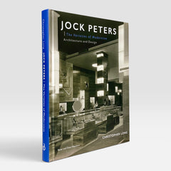 Jock Peters: The Varieties of Modernism - Architecture and Design