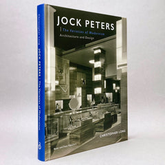 Jock Peters: The Varieties of Modernism - Architecture and Design