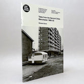 Richard Davis: Tales From The Second Cities - Manchester 1988–1992