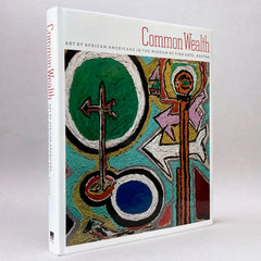 Common Wealth: Art by African Americans in the Museum of Fine Arts, Boston