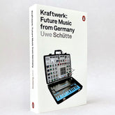 Kraftwerk: Future Music from Germany