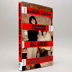 Access All Areas: A Backstage Pass Through 50 Years of Music And Culture
