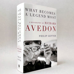 Richard Avedon: What Becomes a Legend Most - A Biography (Non-mint)