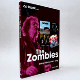 The Zombies: Every Album, Every Song (On Track)