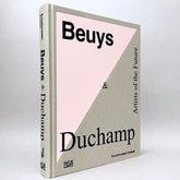 Beuys & Duchamp: Artists of the Future