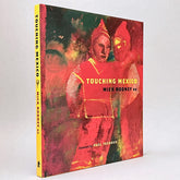 Mick Rooney: Touching Mexico