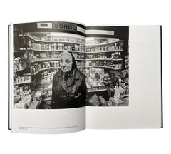 Shot in Soho: Photographing Love and Lawlessness in the Heart of London