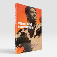 Vision and Communism: Viktor Koretsky and Dissident Public Visual Culture