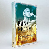 From Punk to Monk: A Memoir