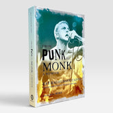 From Punk to Monk: A Memoir