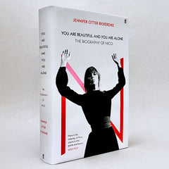 You Are Beautiful and You Are Alone: The Biography of Nico (Non-mint)