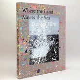 Damien Hirst: Where The Land Meets The Sea