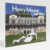 Henry Moore: Vision. Creation. Obsession.