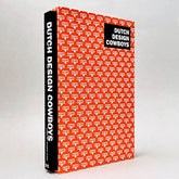 Dutch Design Cowboys (Studio Kluif)