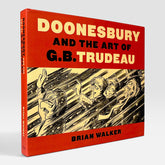 Doonesbury and the Art of G. B. Trudeau