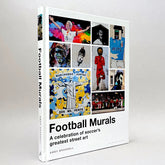 Football Murals: A Celebration of Soccer's Greatest Street Art (Non-mint)
