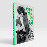 Kid Congo Powers: Some New Kind of Kick - A Memoir (Non-mint)