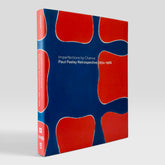 Imperfections by Chance: Paul Feeley Retrospective, 1954-1966