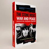 The Stone Roses: War and Peace