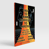 Easy to Learn, Difficult to Master: Pong, Atari, and the Dawn of the Video Game