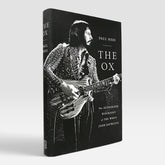 The Ox: The Authorised Biography of the Who's John Entwistle