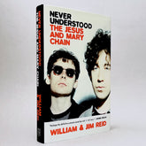 Never Understood: The Jesus and Mary Chain (Non-mint)
