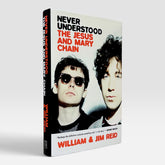 Never Understood: The Jesus and Mary Chain (Non-mint)