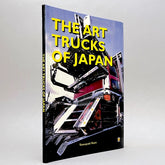 The Art Trucks of Japan