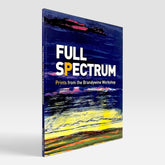 Full Spectrum: Prints from the Brandywine Workshop (Rare edition)