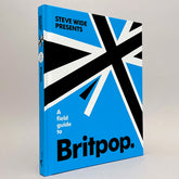 A Field Guide to Britpop