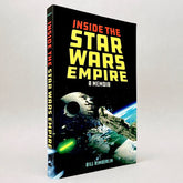 Inside The Star Wars Empire: A Memoir