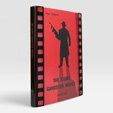100 Iconic Gangster Movies