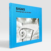 Signs: Photographs by Jim Dow