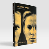 Face and Mask: A Double History