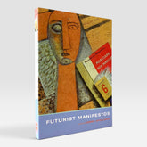 Futurist Manifestos