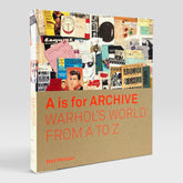 A is for Archive: Warhol's World from A to Z