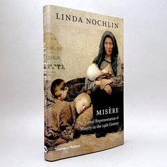 Misère: The Visual Representation of Misery in the 19th Century