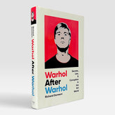 Warhol After Warhol: Secrets, Lies, & Corruption in the Art World (Non-mint)