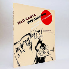 Had Gadya: The Only Kid (Facsimile of El Lissitzky's 1919 edition)