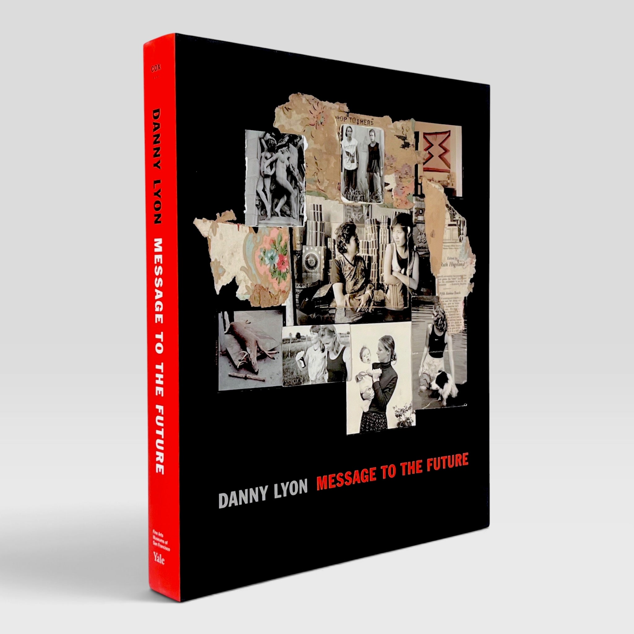 Danny Lyon: Message to the Future – Books About Art