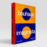 Bauhaus Imaginista: A School in the World