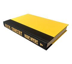 Rock Concert: An Oral History as Told by the Artists, Backstage Insiders, and Fans Who Were There (Non-mint)