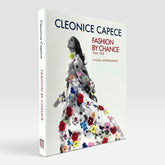 Cleonice Capece: Fashion by Chance - A Visual Autobiography 1960-1974